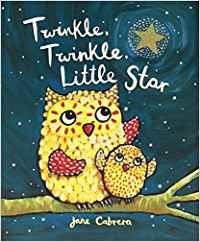 TWINKLE, TWINKLE LITTLE STAR | 9781472342959 | JANE CABRERA