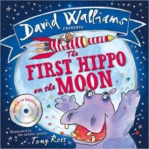 THE FIRST HIPPO ON THE MOON BOOK AND CD | 9780008121860 | DAVID WALLIAMS