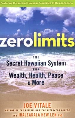 ZERO LIMITS: THE SECRET HAWAIIAN SYSTEM FOR WEALTH | 9780470402566 | JOE VITALE