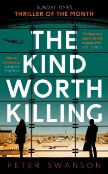 THE KIND WORTH KILLING | 9780571302215 | PETER SWANSON