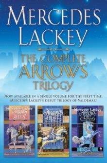 THE COMPLETE ARROWS TRILOGY | 9780756411190 | MERCEDES LACKEY