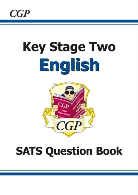 KS2 ENGLISH QUESTION BOOK | 9781841461557 | CGP BOOKS