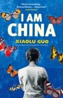 I AM CHINA | 9780099583738 | XIAOLU GUO