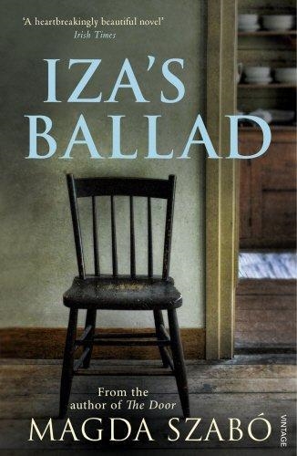 IZA'S BALLAD | 9780099532385 | MAGDA SZABO