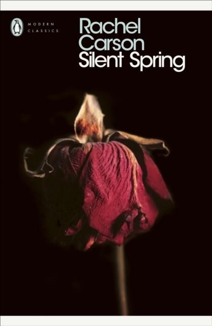 SILENT SPRING | 9780141184944 | RACHEL CARSON