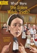 WHAT WERE THE SALEM WITCH TRIALS? | 9780448479057 | JOAN HOLUB