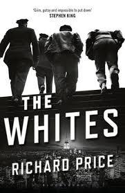 THE WHITES | 9781408864593 | RICHARD PRICE