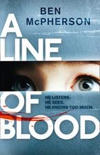 A LINE OF BLOOD | 9780007569595 | BEN MCPHERSON