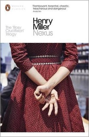 NEXUS VOLUME THREE | 9780141399102 | HENRY MILLER