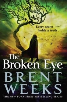 THE BROKEN EYE | 9781841499116 | BRENT WEEKS