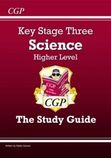 KS3 SCIENCE REVISION GUIDE – HIGHER | 9781841462301 | PADDY GANNON