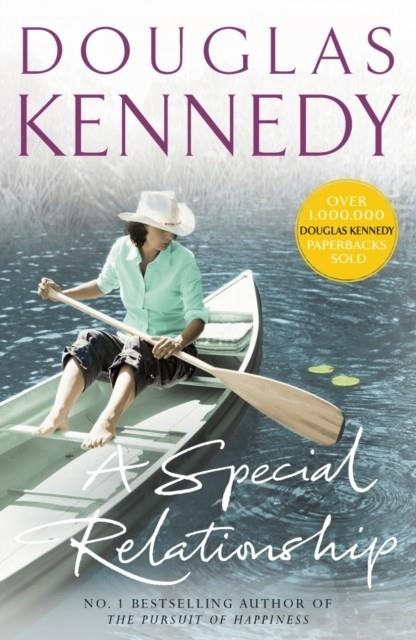 A SPECIAL RELATIONSHIP | 9780099415381 | DOUGLAS KENNEDY