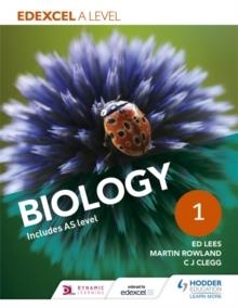 EDEXCEL A LEVEL BIOLOGY STUDENT BOOK 1 | 9781471807343 | ED LEES