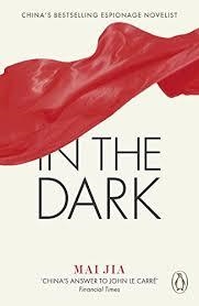 IN THE DARK | 9780141391458 | MAI JIA