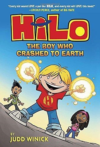 HILO (1): THE BOY WHO CRASHED TO EARTH | 9780385386173 | JUDD WINICK