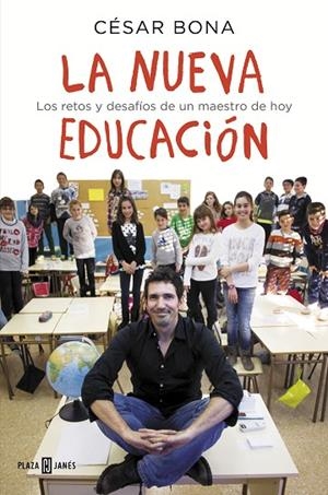 LA NUEVA EDUCACION | 9788401015700 | César Bona