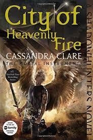 CITY OF HEAVENLY FIRE | 9781481444422 | CASSANDRA CLARE
