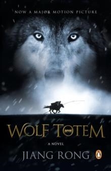 WOLF TOTEM (FILM) | 9780143109310 | JIANG RONG
