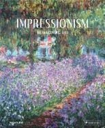 IMPRESSIONISM: REIMAGINING ART | 9783791349787 | NORBERT WOLF