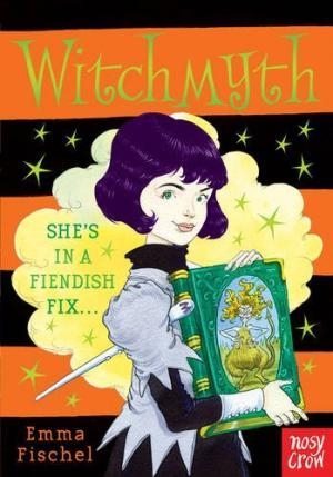 WITCHWORLD 2: WITCHMYTH | 9780857634245 | EMMA FISCHEL & CHRIS RIDDELL