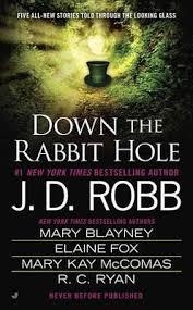 DOWN THE RABBIT HOLE | 9780515155471 | J D ROBB
