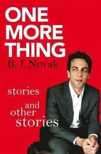 ONE MORE THING | 9780349139975 | B J NOVAK