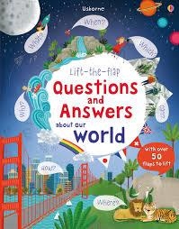 LIFT-THE-FLAP QUESTIONS AND ANSWERS ABOUT OUR WORLD | 9781409582151 | KATIE DAYNES