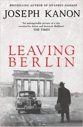 LEAVING BERLIN | 9781471137068 | JOSEPH KANON