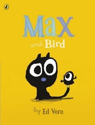MAX AND BIRD | 9780241240199 | ED VERE