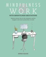 MINDFULNESS @ WORK | 9781782491699 | ANNA BLACK