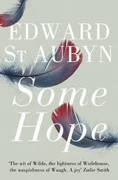 SOME HOPE | 9781447202967 | EDWARD ST AUBYN