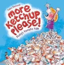 MORE KETCHUP PLEASE! | 9781910851036 | ADAM BESTWICK