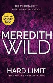 HARD LIMIT: THE HACKER SERIES BOOK 4 | 9780552172523 | MEREDITH WILD