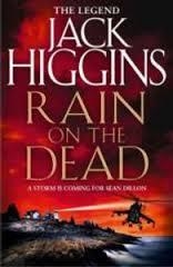RAIN ON THE DEAD | 9780008132873 | JACK HIGGINS