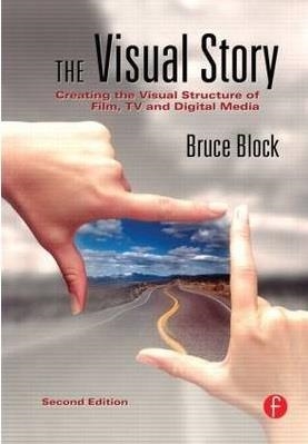 THE VISUAL STORY | 9780240807799 | BRUCE BLOCK