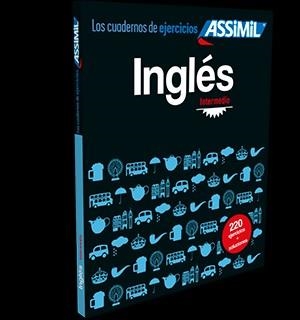 CUADERNO DE EJERCICIOS INGLES ASSIMIL INTERMEDIO | 9782700506952 | ASSIMIL