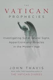 VATICAN PROPHECIES, THE | 9780525426899 | JOHN THAVIS