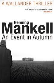 AN EVENT IN AUTUMN | 9781784700843 | HENNING MANKELL