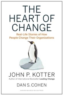 THE HEART OF CHANGE | 9781422187333 | JOHN KOTTER