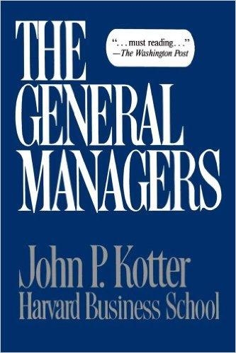 THE GENERAL MANAGERS | 9780029182307 | JOHN KOTTER