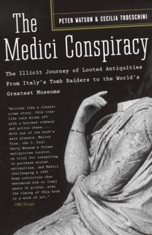 THE MEDICI CONSPIRACY | 9781586484385 | PETER WATSON