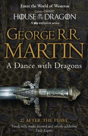 DANCE WITH DRAGONS BOOK 5 PART 2 AFTER THE FEAST | 9780007466078 | GEORGE R. R. MARTIN