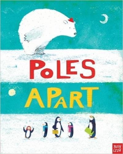 POLES APART! | 9780857634931 | JEANNE WILLIS