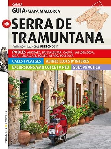 GUIA I MAPA DE LA SERRA DE TRAMUNTANA | 9788484783992 | Valero Martí, Gaspar;Planas Badia, Imma