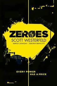 ZEROES | 9781471124891 | SCOTT WESTERFELD