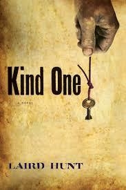 KIND ONE | 9781566893114 | LAIRD HUNT