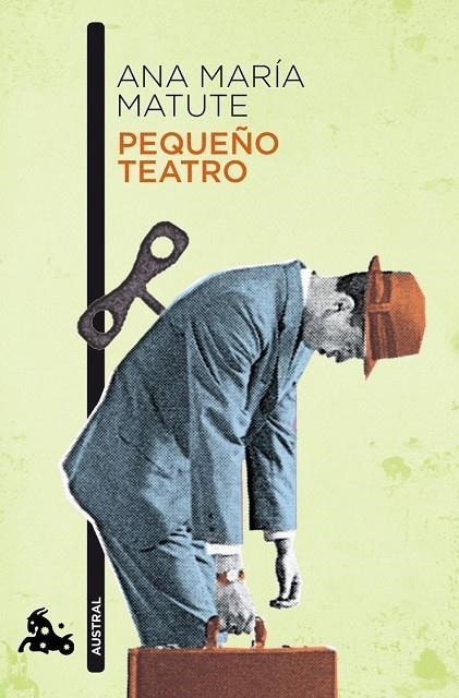 PEQUEÑO TEATRO | 9788408100515 | Matute, Ana María
