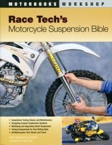 RACE TECH'S MOTORCYCLE SUSPENSION BIBLE | 9780760331408