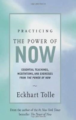 PRACTICING THE POWER OF NOW | 9781577311959 | ECKHART TOLLE