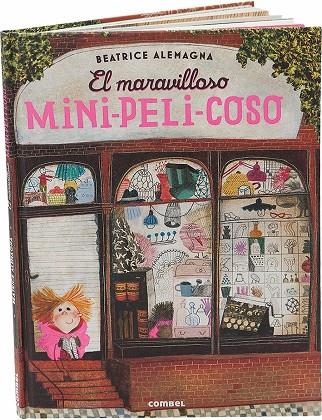 EL MARAVILLOSO MINI-PELI-COSO | 9788491010197 | Alemagna, Beatrice